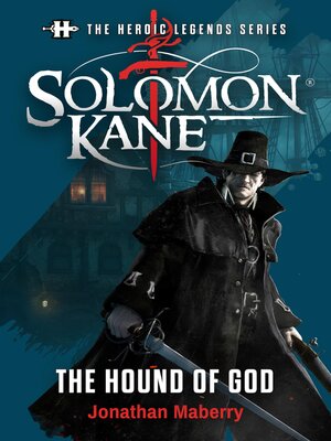cover image of The Heroic Legends Series--Solomon Kane